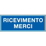 2501 - Cartello aziendale Ricevimento merci