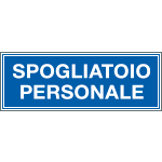 2515 - Cartello aziendale Spogliatoio personale
