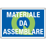 2694 - Cartello qualità MATERIALE DA ASSEMBLARE