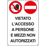 2971 - Cartello vietato accesso persone mezzi non autorizz