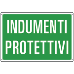 3106 - Cartello sicurezza INDUMENTI PROTETTIVI