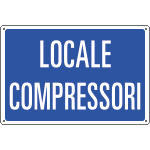 3118 - Cartello informazione LOCALE COMPRESSORI
