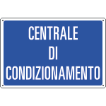 3176 - Cartello informazione CENTRALE DI CONDIZIONAMENTO