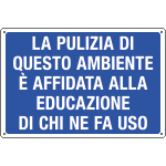 3189 - Cartello informazione La pulizia di questo etc.
