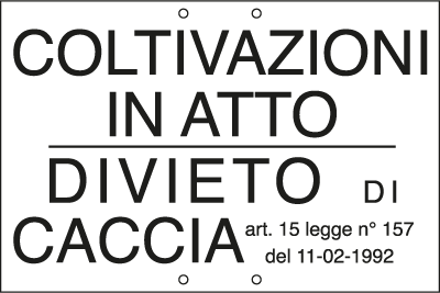 3310 - Cartello divietoCACCIA COLTIV.IN ATTO art.15