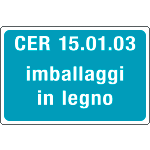 3404 - cartello alluminio rifiuti speciali CER 15.01.03