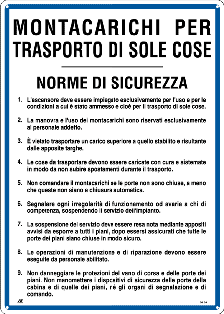 3704 - Cartello NORME MONTACARICHI TRASP. COSE