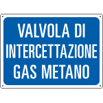 4847 - Cartello informazione Valvola interc.gas metano