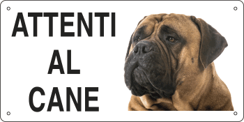 8503 - Cartello ATTENTI AL CANE (bull mastif)