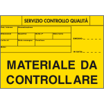 9701 - Etichetta adesiva fondo giallo MAT.DA CONTROLLARE