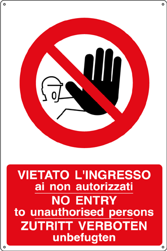 18056Y - Cartello divieto vietato l'ingresso (3 lingue)