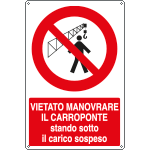 18073Y - Cartello vietato manovrare il carroponte