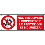 1831K - Cartello divieto rimuovere dispositivi sicurezza
