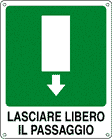 20128X - Cartello uscita emergenza lasciare libero passaggio