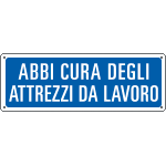 2326S - et.aut. ABBI CURA DEGLI ATTREZZI..