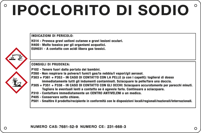 35A360 - cartello sostanze pericolose simbologia CLP " IPOCLORITO DI SODIO "