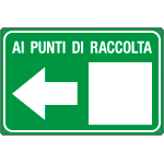 5659Q - Cartello alluminio Ai punti di raccolta sinistra