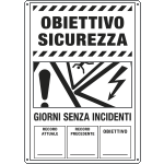 5688Y - Obiettivo sicurezza : giorni senza incidenti con spazio scrivibile