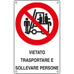 630801KS - Etichetta vietato trasportare e sollevare persone