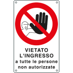 631202W - Cartello vietato ingresso persone non autorizzate