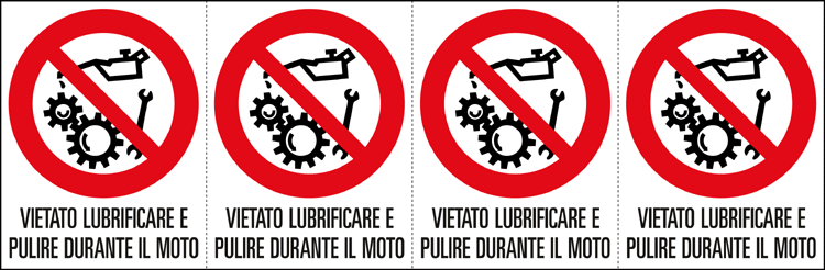 9505B - Foglio 4 etichette vietato lubrificare pulire moto