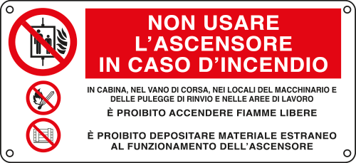 E16141W - Cartello non usare l'ascensore in caso...3simboli UNI ISO 7010