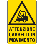 E1753Y - Cartello pericolo attenzione carrelli in movimento EN ISO 7010