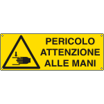 E1760KS - Etichetta adesiva pericolo attenzione alle mani EN ISO 7010