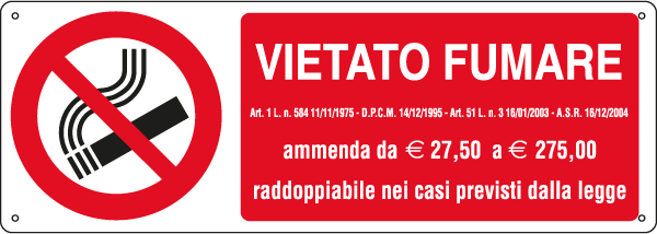 E18088K - Cartello divieto fumare L.311 30/12/04 più euro EN ISO 7010