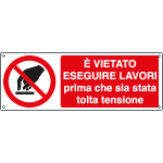 E1847KS - Etichetta adesivadivieto eseguire lavori prima EN ISO 7010