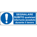 E1918K - Cartello obbligo segnalare infortuni sul lavoro EN ISO 7010