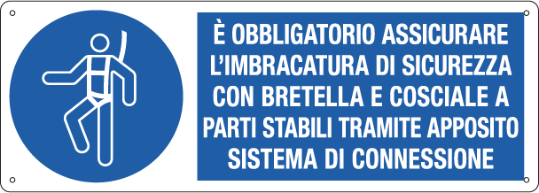 E1985K - Cartello obbligo assicurare l'imbracatura con bretella e...EN ISO 7010