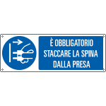 E199101K - cartello staccare la spina da presa EN ISO 7010