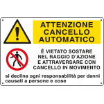 E2928 - Cartello multisimbolo ATTENZIONE CANCELLO AUTOMATICO...EN ISO 7010