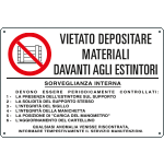 E3558 - Cartello vietato materiali davanti agli ESTINTORI EN ISO 7010