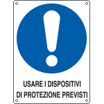 E625002W - Cartello obbligo usare dispositivi di protezione EN ISO 7010