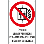E632003W - Cartello divieto usare ascensore per abbandonare EN ISO 7010