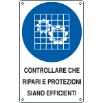 E636301X - Cartello obbligo controllare ripari e protezioni EN ISO 7010