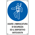 E637901X - Cartello obbligo usare imbracatura di sicurezza UNI ISO 7010