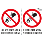 E9502A - Foglio n. 2 etichette adesive non usare acqua EN ISO 7010