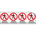 E9506B - Foglio n. 4 etichette adesive vietato l'ingresso EN ISO 7010