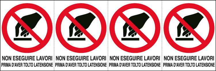 E9509B - Foglio n. 4 etichette adesive non eseguire lavori EN ISO 7010