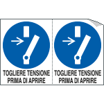E9540A - Foglio 2 etichette togliere tensione prima di aprire EN ISO 7010
