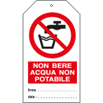 E9805 - Cartellino plastica non bere acqua non potabile..EN ISO 7010