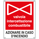 EF20146X - Cartello adesivo EasyFix valvola interruttore combustibile azionare