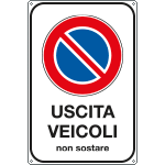 FL5633Y - Cartello  USCITA VEICOLI NON SOSTARE