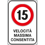 FLR5601/15Z - Cartello VELOCITA' MASSIMA  15 KM/H