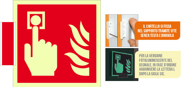 SICLE15117BA - sistema COLORFIX ROSSO bifacc.luminescente Puls.Antincendio ISO 7010