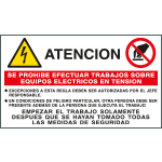 [EYS49530E] EYS49530E - sign warning"ATENCION SE PROHIBE EFECTUAR TRABAJOS SOBRE.."EN ISO 7010