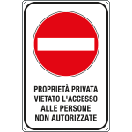 [FL5612Y] FL5612Y - Cartello PROPRIETA' PRIVATA vietato ACCESSO A PERSONE
